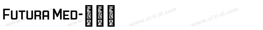 Futura Med字体转换
